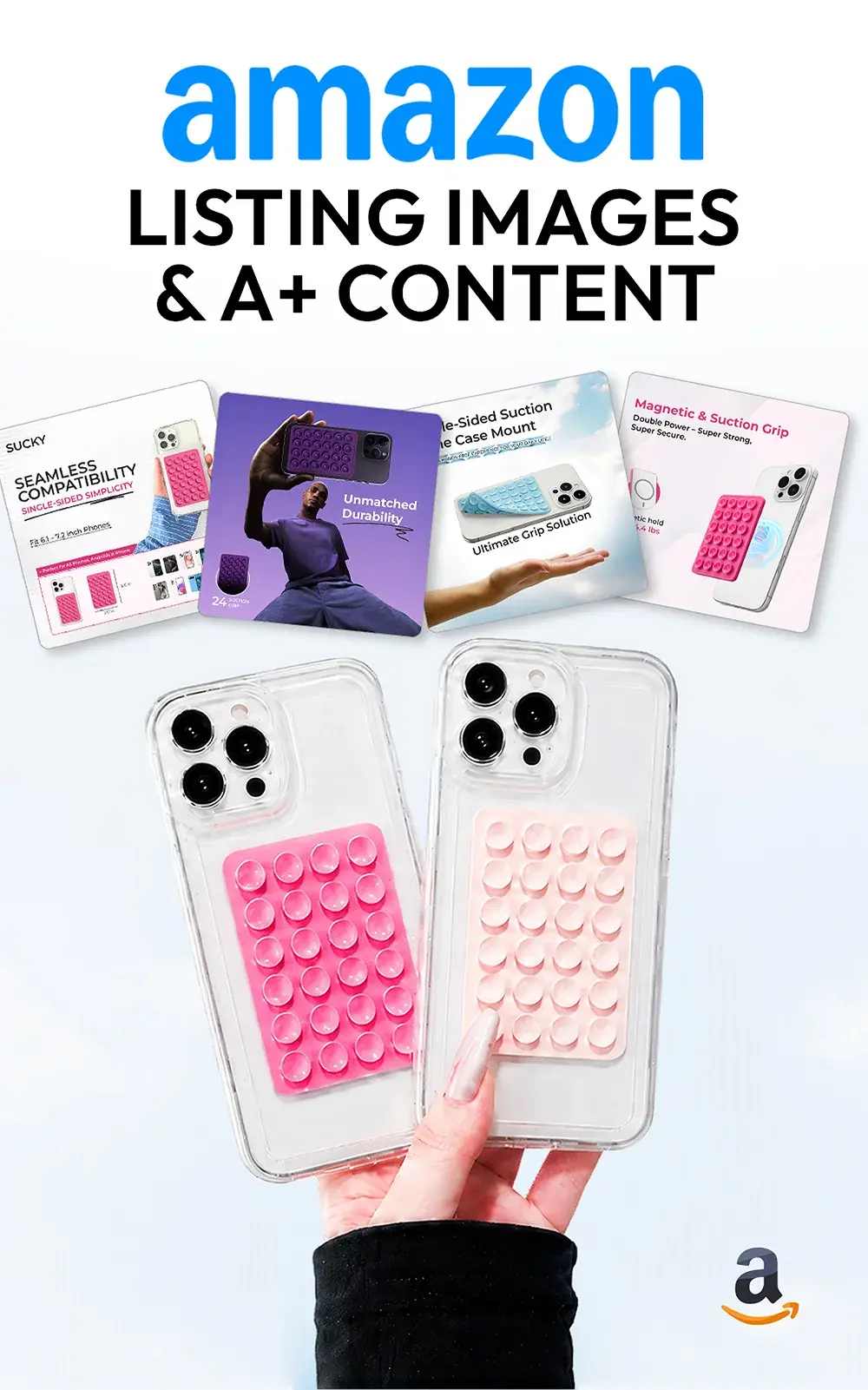 Sucky Phone Grip Amazon Listing Images and A+ Content · Amazon A+ Content & Listing Design case study cover
