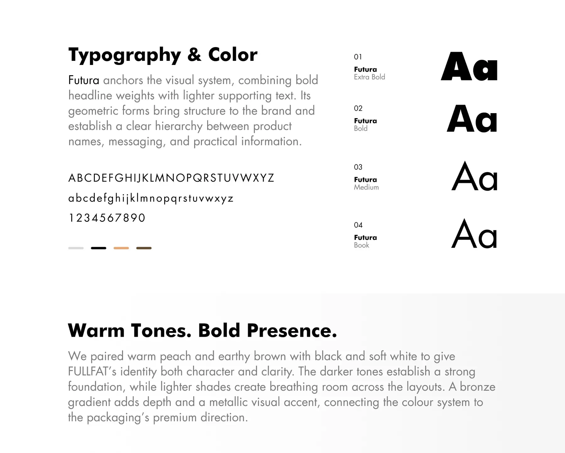 Typography and color: Futura in Extra Bold, Bold, Medium and Book, and a note on pairing warm peach and earthy brown with black and soft white, finished with a bronze gradient