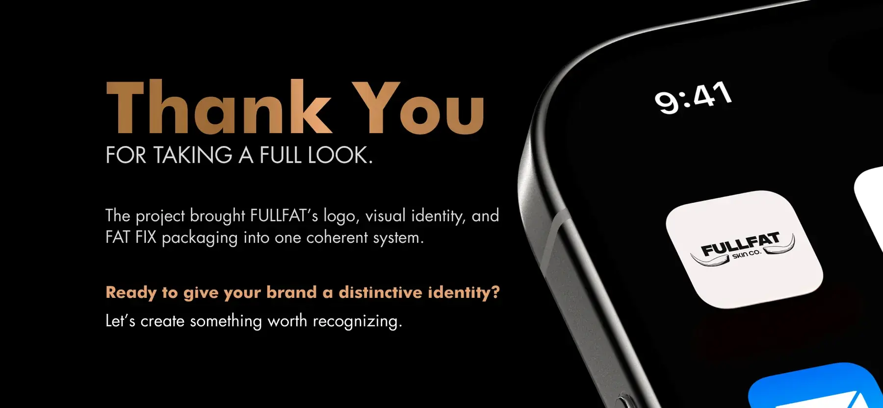 Thank you slide: for taking a full look, with the FULLFAT app icon on a phone home screen