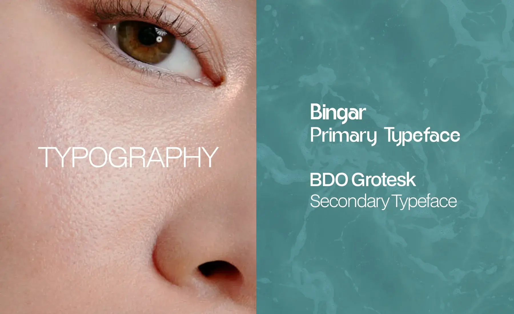Typography: Bingar as the primary typeface and BDO Grotesk as the secondary, beside a close-up of an eye