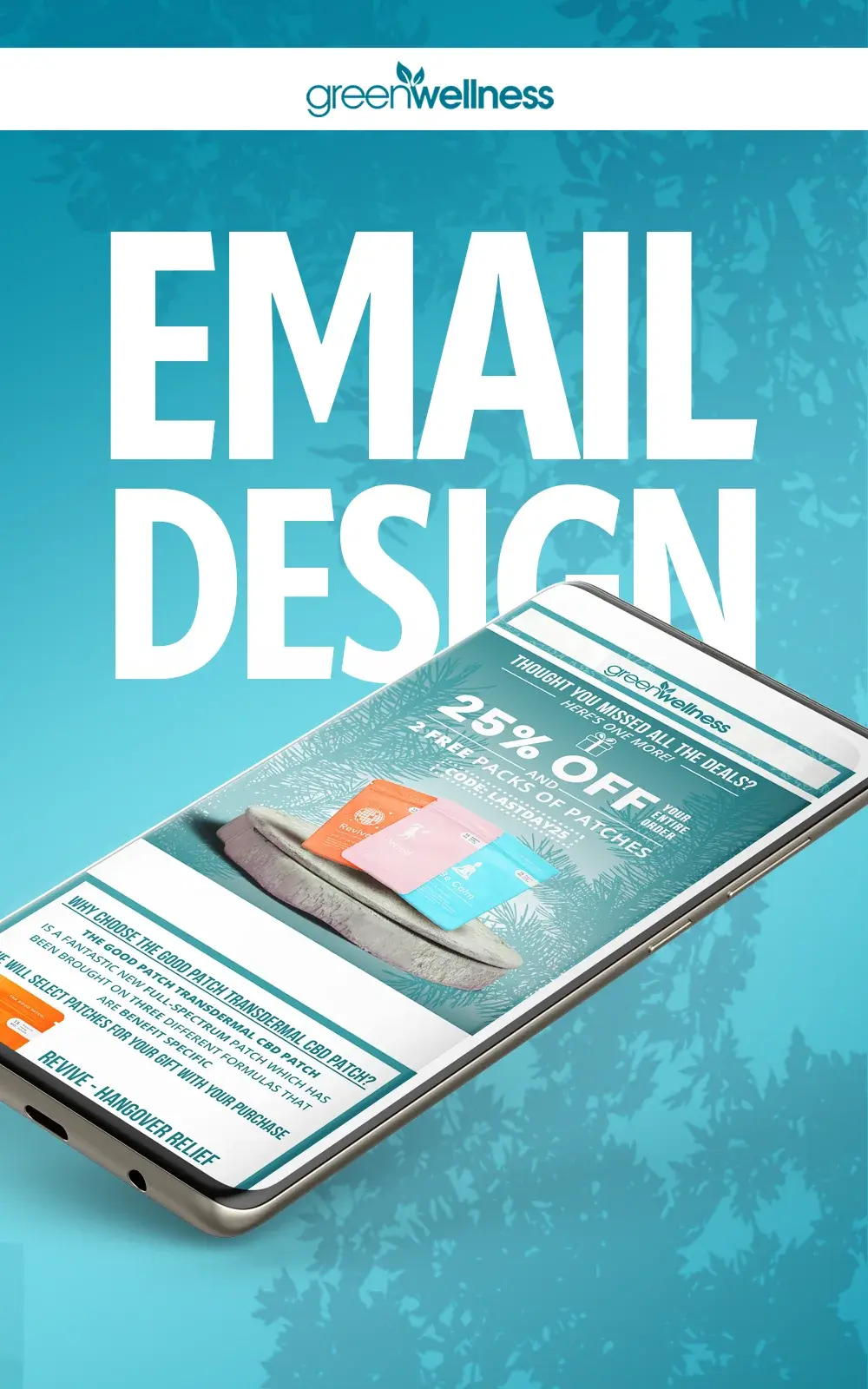 Green Wellness CBD Promotional Email Design · Email Marketing Design case study cover