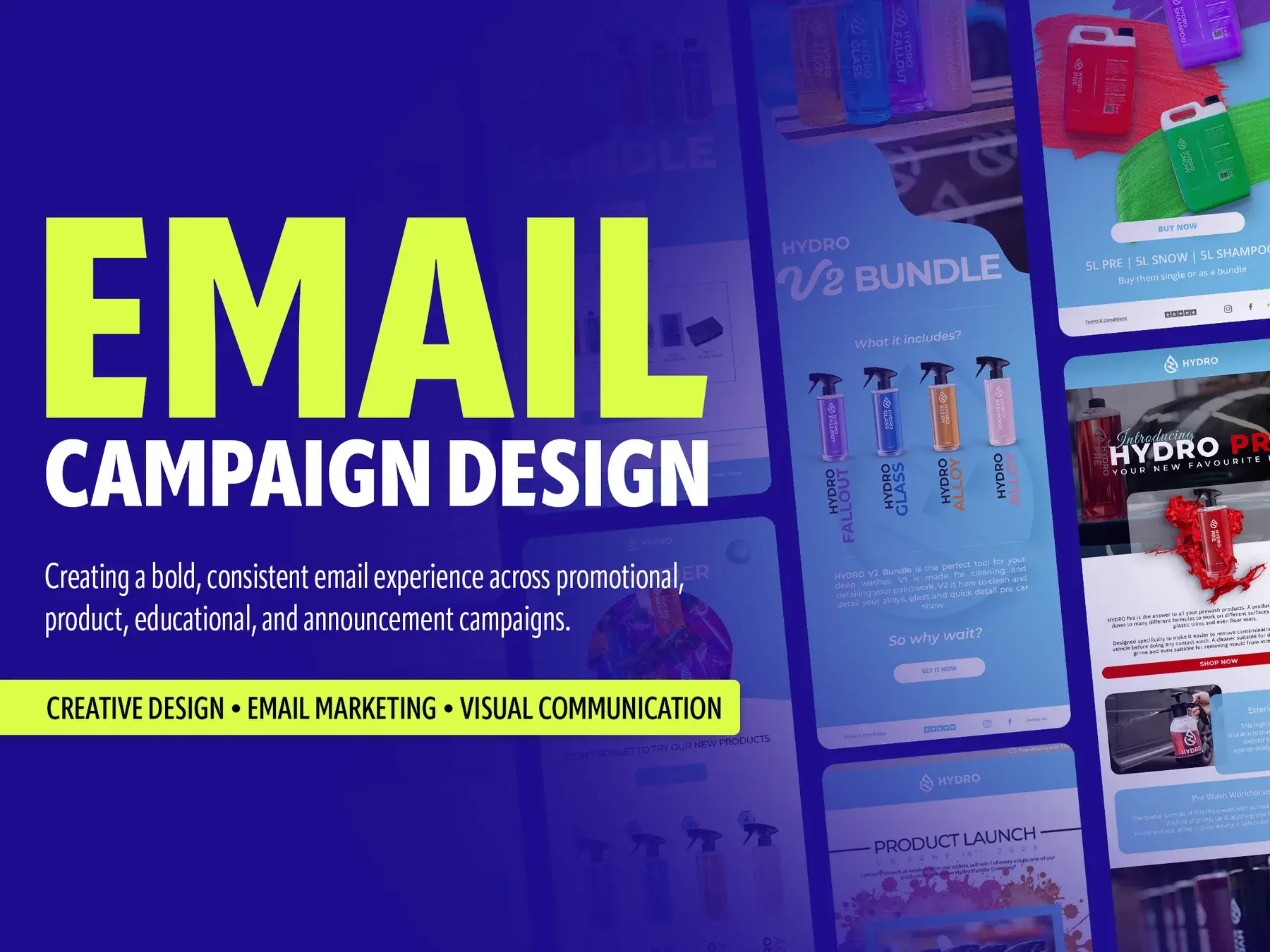 Case study title slide: email campaign design for Hydro, creative design, email marketing and visual communication, over the V2 Bundle, 5L and product launch emails