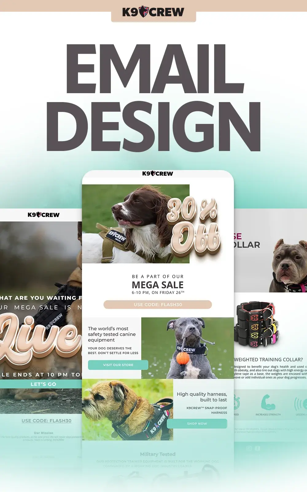K9 Crew Promotional Email Design · Email Marketing Design case study cover
