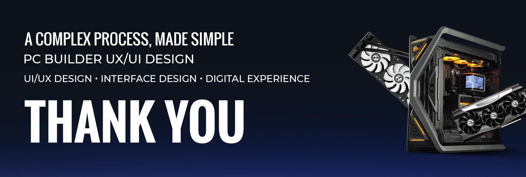 Thank you slide: a complex process, made simple