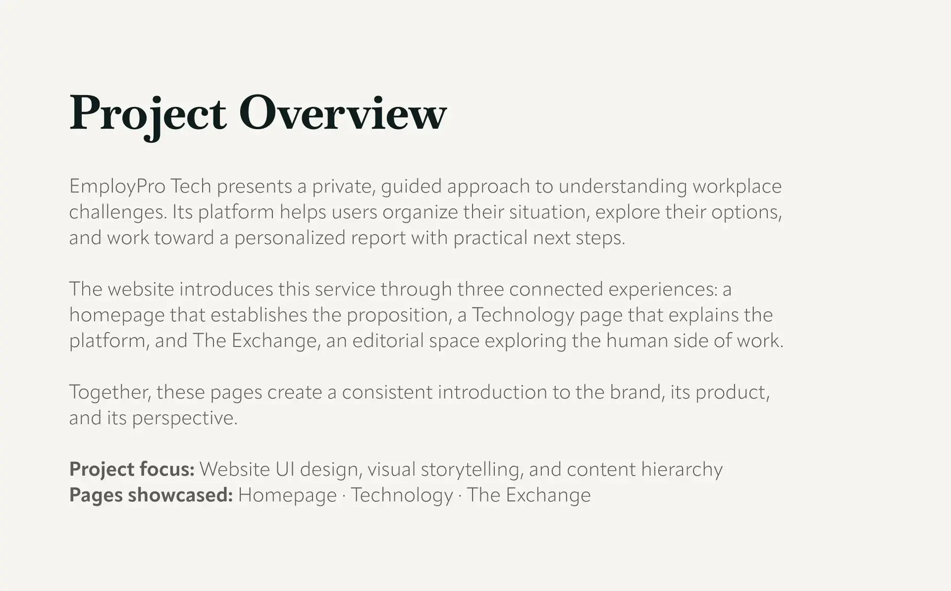 Project overview slide: a private, guided approach to workplace challenges across the homepage, the Technology page and The Exchange