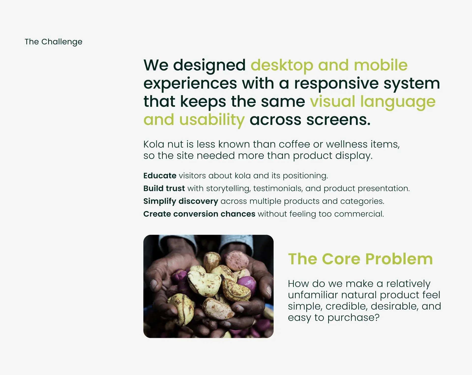 The challenge slide: desktop and mobile designed as one responsive system, and the core problem of making an unfamiliar natural product feel simple and credible