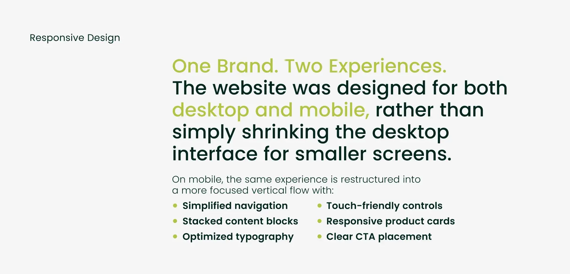 Responsive design slide: one brand, two experiences, designed for desktop and mobile rather than shrunk down