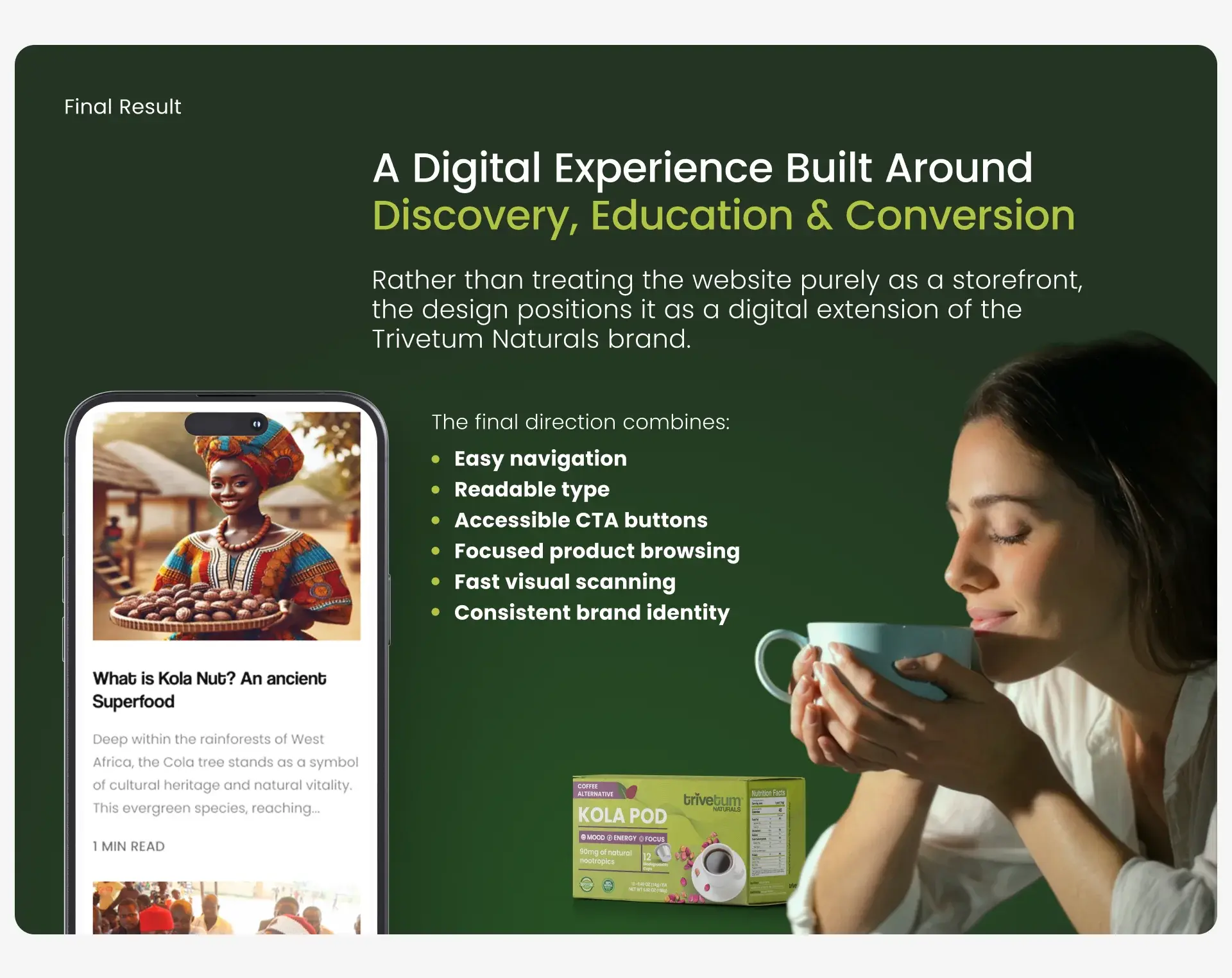 Final result slide: a digital experience built around discovery, education and conversion, with the Kola Pod box and the blog on a phone