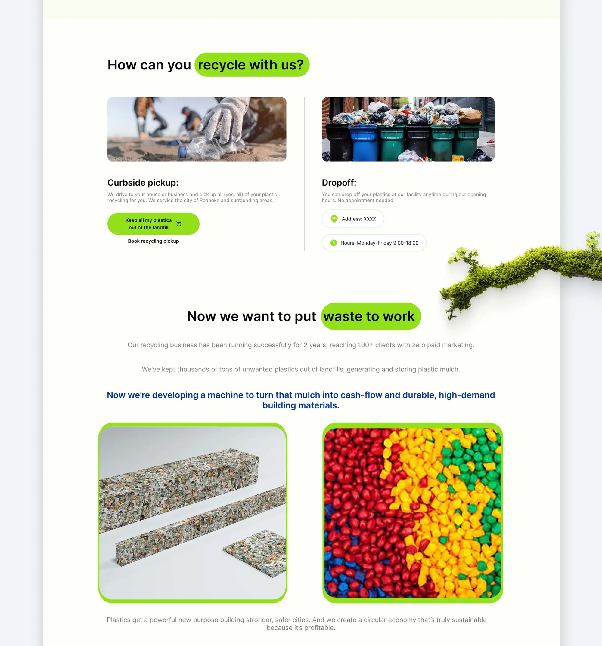How can you recycle with us? Curbside pickup and drop-off options above the waste-to-work section on turning stored mulch into building materials