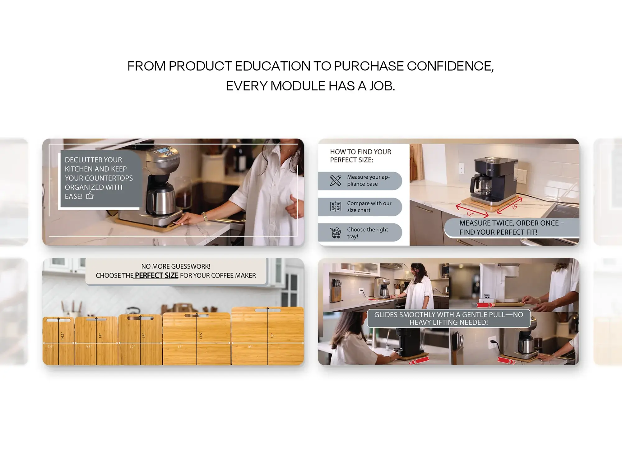 Four IBYX A+ Content modules: declutter your counter, find your perfect size, measure twice, and a smooth glide without lifting