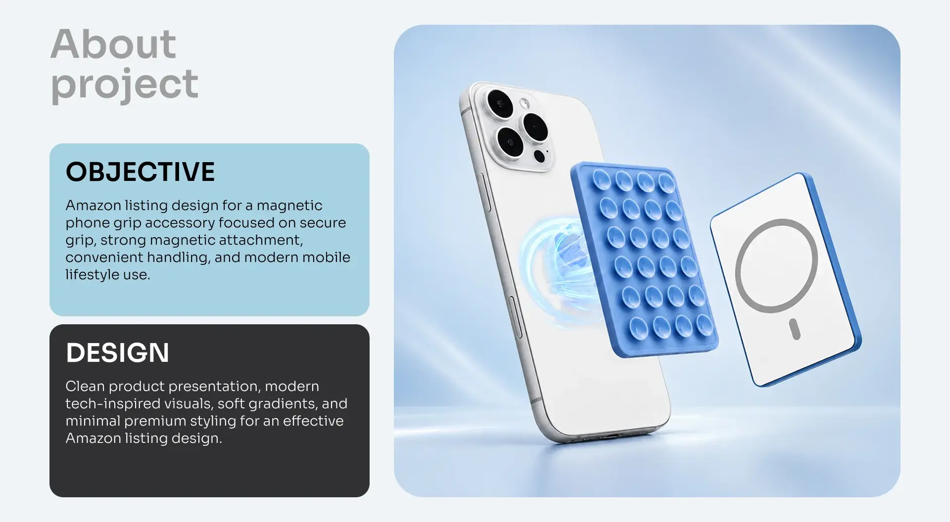 Project overview slide with the objective and design approach for the Sucky magnetic phone grip listing