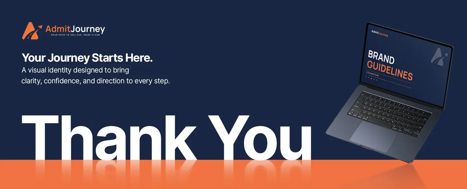 Your journey starts here: a visual identity designed to bring clarity, confidence and direction to every step, thank you