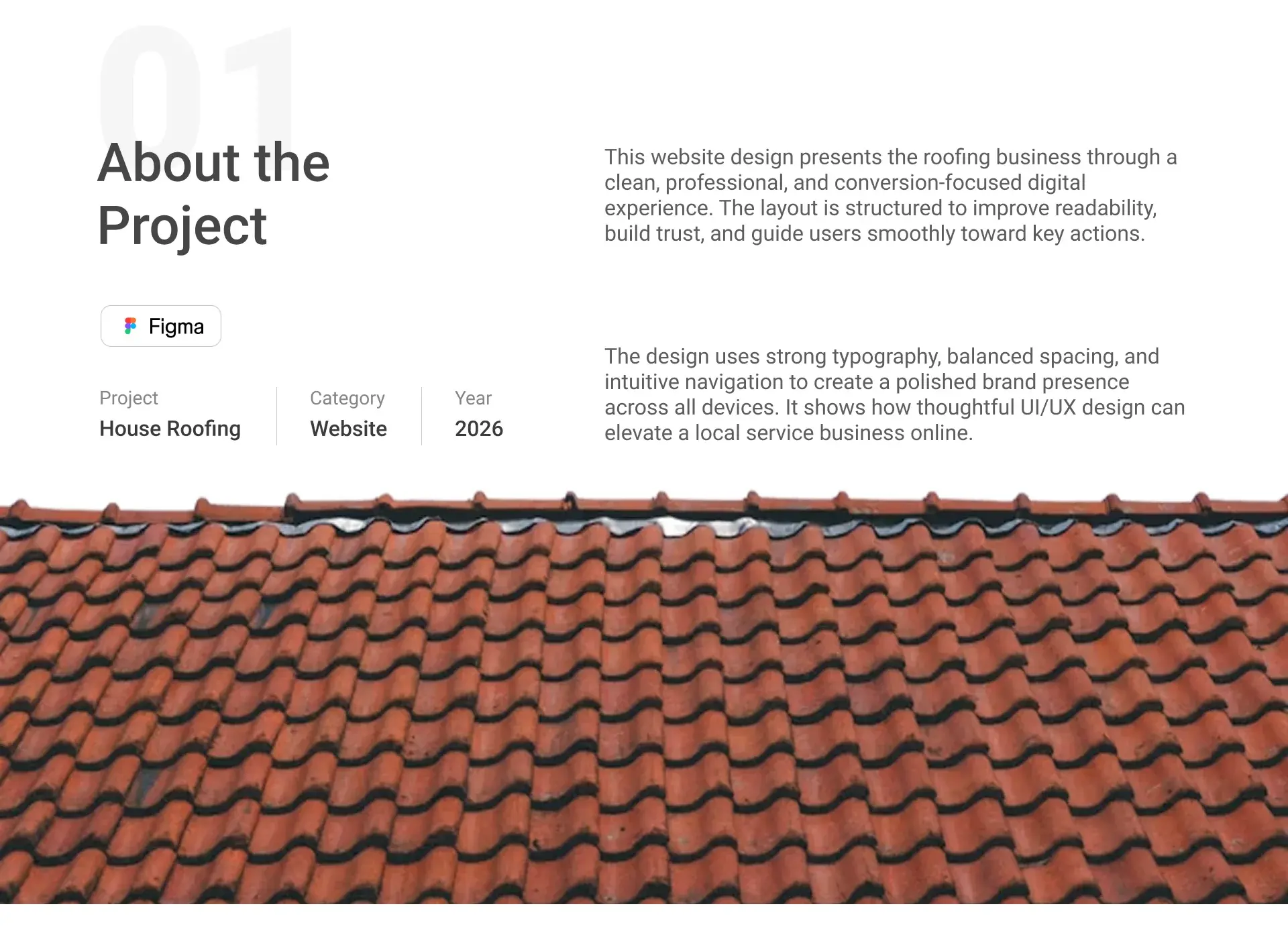 About the project slide for the House Roofing website, designed in Figma in 2026, on a clean conversion-focused layout