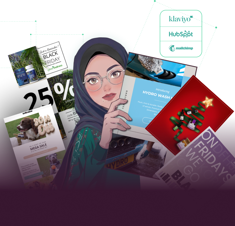 Email designs by Gul E Lala for ecommerce brands: Black Friday, product launch and holiday campaigns, built for Klaviyo, HubSpot and Mailchimp